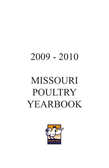 2009 - 2010 MISSOURI POULTRY YEARBOOK - University of ...