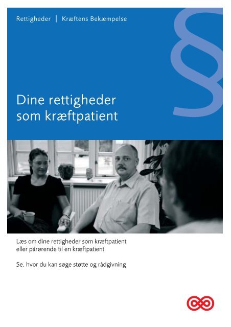 Dine rettigheder som kræftpatient - Kræftens Bekæmpelse