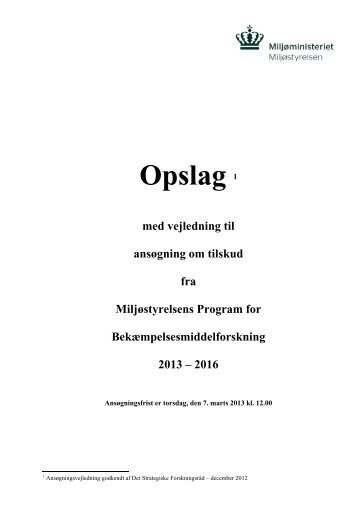 Opslag med vejledning til ansøgning - Miljøstyrelsen