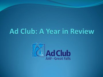 Ad Club: A Year in Review - Great Falls Advertising Federation