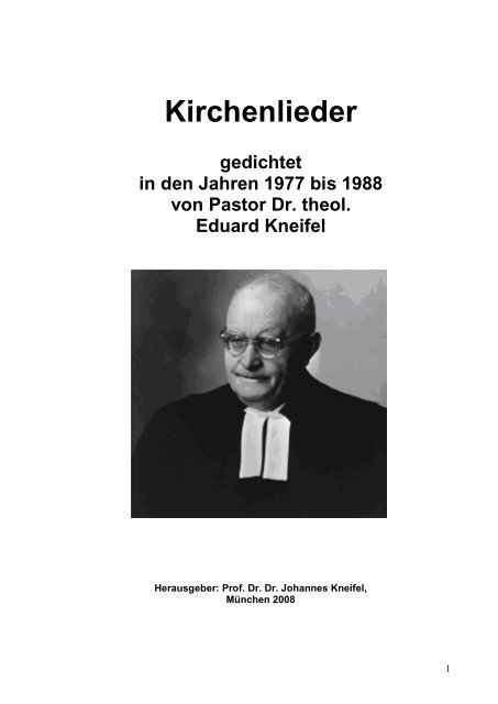Kirchenlieder - Dr. theol. Eduard Kneifel