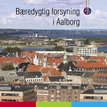 1. Bæredygtig forsyning i Aalborg - Forsyningsvirksomhederne