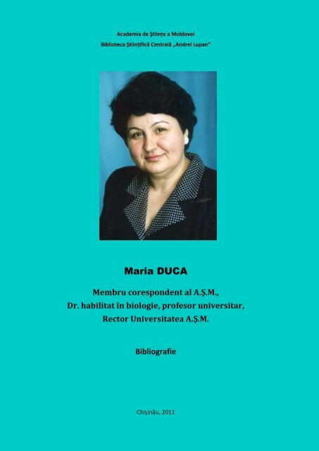 Maria DUCA - Biblioteca Ştiinţifică Centrală "A. Lupan" - Academia ...