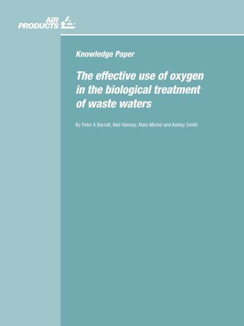 The effective use of oxygen in the biological treatment of ... - CMS