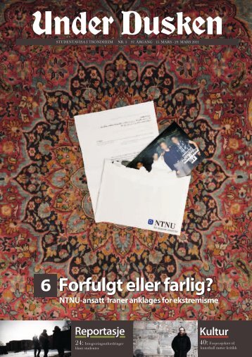 6 Forfulgt eller farlig? - Under Dusken