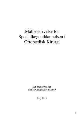 Ortopædisk kirurgi (2011) - Sundhedsstyrelsen