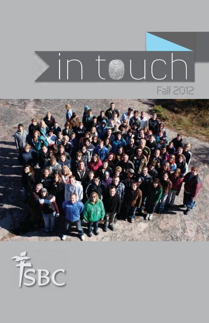 Fall 2012 Fall 2012 - Steinbach Bible College