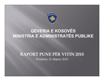 Prishtinë, 21 dhjetor 2010 QEVERIA E KOSOVËS MINISTRIA