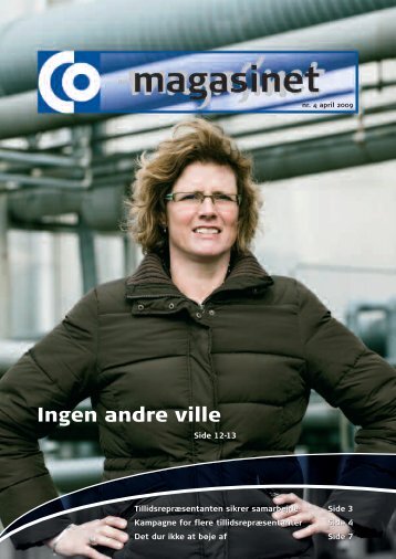 Ingen andre ville - CO-industri