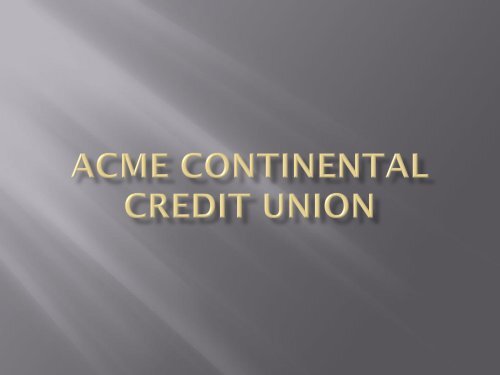 Acme Continental Credit Union - Liberty Online