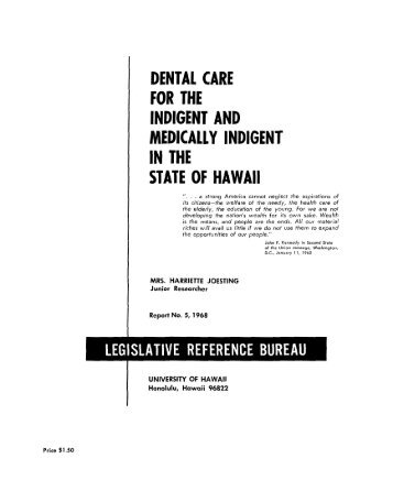 dental care for the indigent and medically indigent in the state of ...