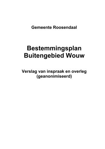 Bestemmingsplan Buitengebied Wouw - Gemeente Roosendaal