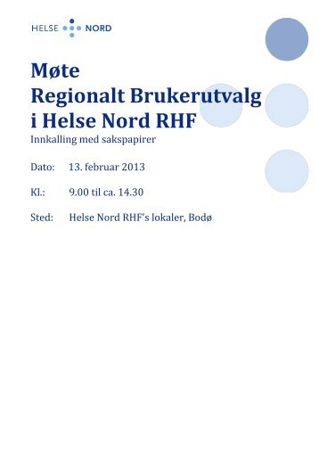 RBU-møte, 20130213 - innkalling med sakspapirer - Helse Nord