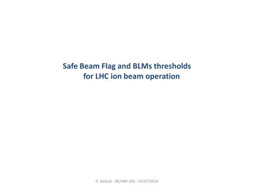 Safe Beam Flag and BLMs thresholds for LHC ion beam operation