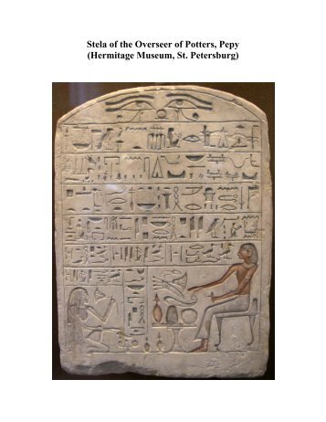 Stela of the Overseer of Potters, Pepy (Hermitage Museum, St ...
