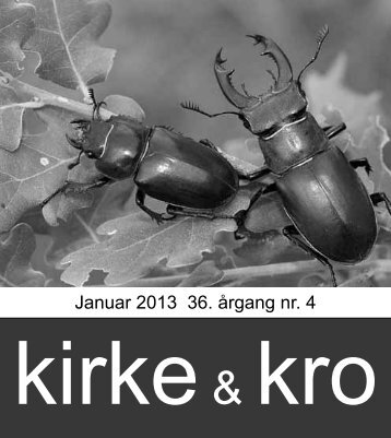 Kirke & Kro - årgang 36. nr.4. januar 2013 - Nødebo Kro