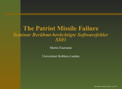 The Patriot Missile Failure