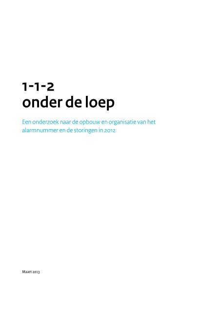 1-1-2 onder de loep - Agentschap Telecom