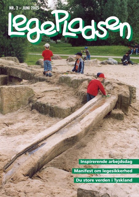 Legepladsen 2_2005 - Dansk Legeplads Selskab