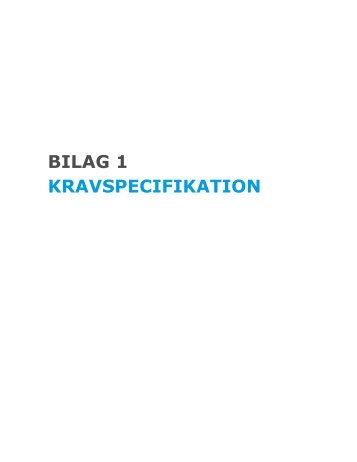 BILAG 1 KRAVSPECIFIKATION - Region Midtjylland