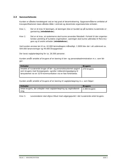 BILAG 1 KRAVSPECIFIKATION - Region Midtjylland