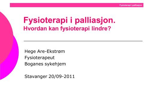 Fysioterapi i palliasjon