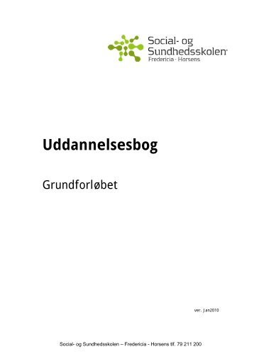 Uddannelsesbog - Social- og Sundhedsskolen - Fredericia - Horsens