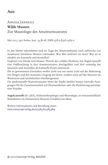 Angela Jannelli Wilde Museen Zur Museologie des Amateurmuseums