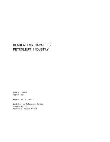 regulating hawaii's petroleum industry - Legislative Reference Bureau