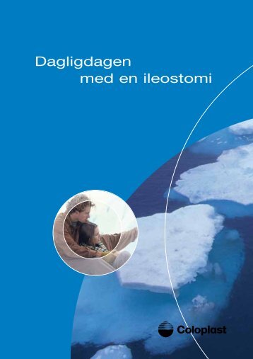 Dagligdagen med en ileostomi - Coloplast