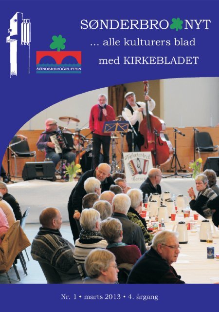 Blad nr. 1 2013 ny.indd - Sønderbro Horsens