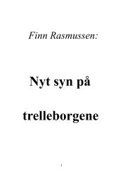 Nyt syn på trelleborgene - Finn Rasmussens hjemmeside