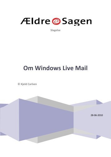 Om Windows Live Mail - Senior IT Allerød