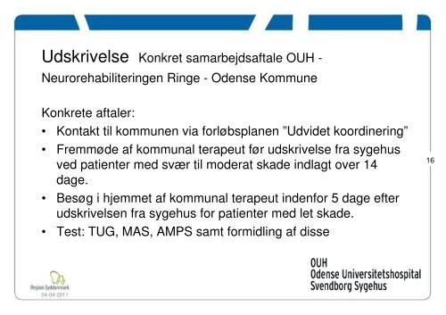 Oplæg ved Ergoterapeut Annette Vestergaard ... - Hjernesagen