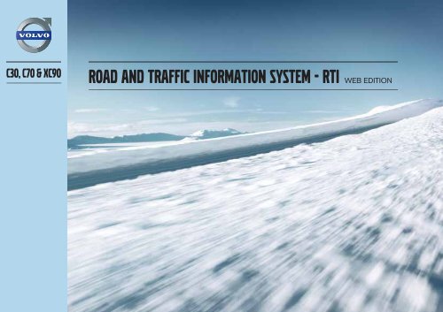 ROAD AND TRAFFIC INFORMATION SYSTEM - RTI L ... - ESD - Volvo