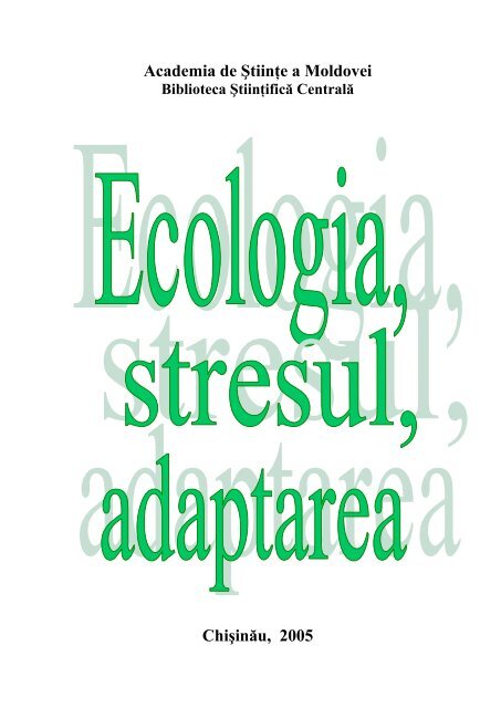Biblioteca Ştiinţifică Centrală "A. Lupan" - Academia de Ştiinţe a ...
