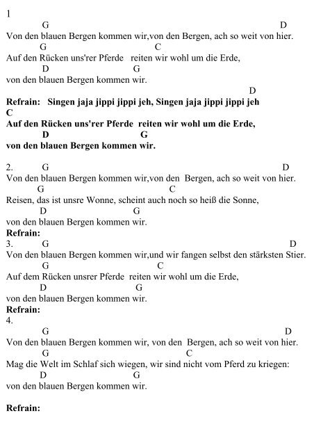 Von Blauen Bergen Kommen Wir Von den blauen Bergen kommen wir