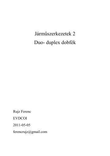 Járműszerkezetek 2 Duo- duplex dobfék