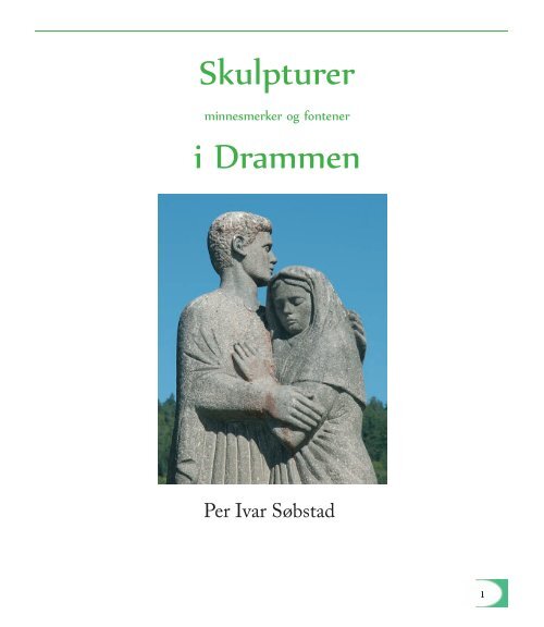 Skulpturer i Drammen.indb - Sobstad musikk og data
