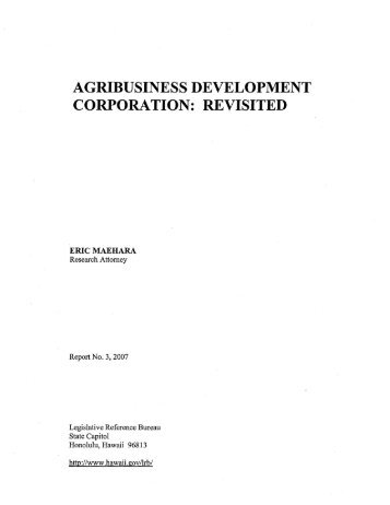 agribusiness development corporation: revisited - Legislative ...