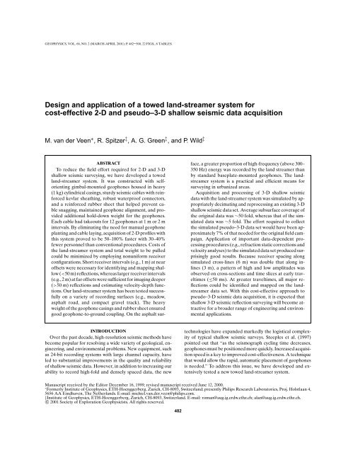 Design And Application Of A Towed Land Streamer Geophysics