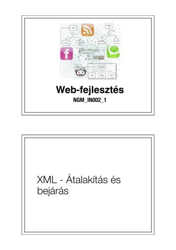 XML - Átalakítás és bejárás