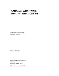 Kahana: what was, what is, what can be. - Legislative Reference ...