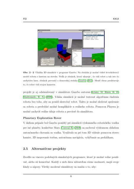 Analýza softvérového prostredia pre riadenie robotov Player-Stage ...