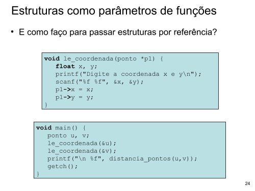 Passagem de Parâmetros e Estruturas