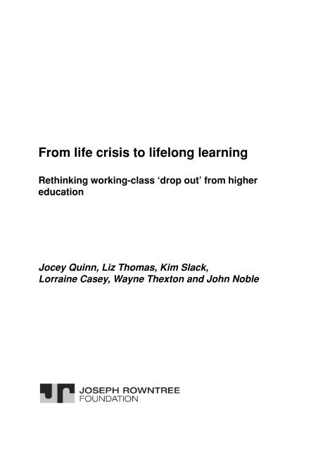 From life crisis to lifelong learning: Rethinking working-class 'drop out'