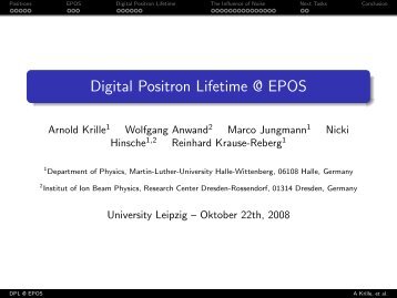 Digital Positron Lifetime @ EPOS - Positron Annihilation in Halle