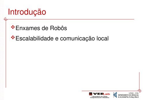 Controle de Tráfego para um Enxame de Robôs - UFMG