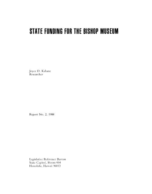 State funding for the Bishop Museum - Legislative Reference Bureau