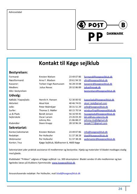 Prikken Medlemsblad For Køge Sejlklub Nr. 3, August 2012